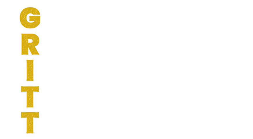 GRITT (Gratitude, Respect, Innovation, Teamwork and Trustworthiness)